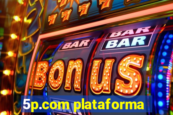 5p.com plataforma